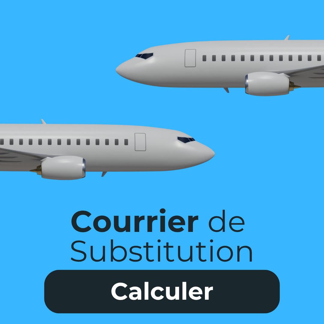 Calculateur Courrier de Substitution